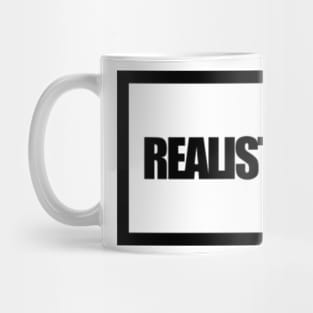 REALISTIC Mug